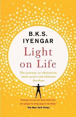 Couverture cartonnée Light on Life de B.K.S. Iyengar