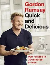 Fester Einband Gordon Ramsay Quick & Delicious von Gordon Ramsay