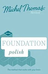 Audio CD (CD/SACD) Foundation Polish New Edition (Learn Polish with the Michel Thomas Method) von Watson Jolanta Joanna, Thomas Michel