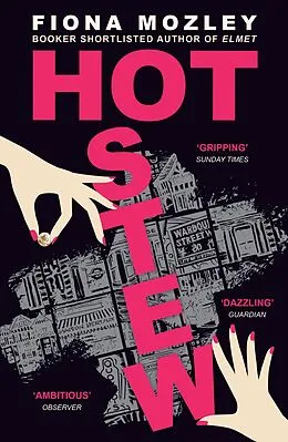 E-Book (epub) Hot Stew von Fiona Mozley