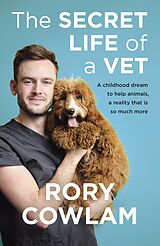 eBook (epub) Secret Life of a Vet de Rory Cowlam