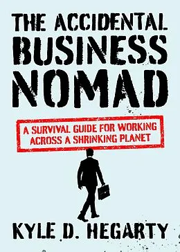 E-Book (epub) Accidental Business Nomad von Kyle Hegarty