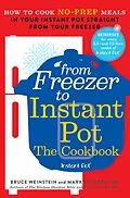 E-Book (epub) From Freezer to Instant Pot von Bruce Weinstein, Mark Scarbrough