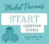 Audio CD (CD/SACD) Start Egyptian Arabic New Edition (Learn Arabic with the Michel Thomas Method) von Wightwick Jane, Gaafar Mahmoud, Thomas Michel