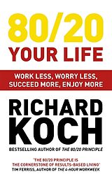 Couverture cartonnée 80/20 Your Life de Richard Koch