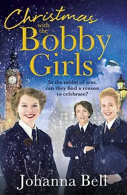 E-Book (epub) Christmas with the Bobby Girls von Johanna Bell