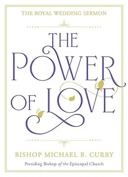 E-Book (epub) Power of Love von Bishop Michael B. Curry