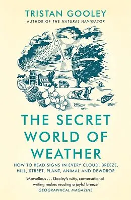 E-Book (epub) Secret World of Weather von Tristan Gooley