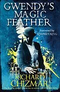 E-Book (epub) Gwendy's Magic Feather von Richard Chizmar