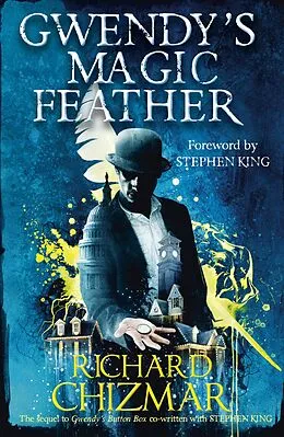 E-Book (epub) Gwendy's Magic Feather von Richard Chizmar