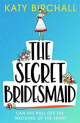 eBook (epub) Secret Bridesmaid de Katy Birchall