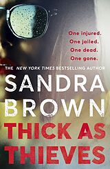 Kartonierter Einband Thick as Thieves von Sandra Brown