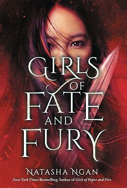 Kartonierter Einband Girls of Fate and Fury von Natasha Ngan