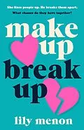 E-Book (epub) Make Up Break Up von Sandhya Menon