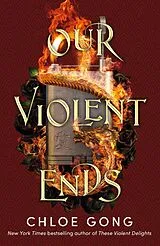 E-Book (epub) Our Violent Ends von Chloe Gong