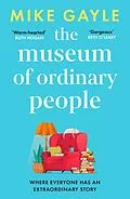 E-Book (epub) The Museum of Ordinary People von Mike Gayle