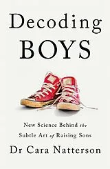 Kartonierter Einband Decoding Boys von Cara Natterson
