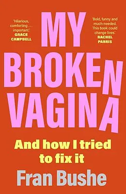 E-Book (epub) My Broken Vagina von Fran Bushe