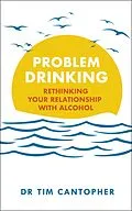 E-Book (epub) Problem Drinking von Tim Cantopher