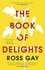 Kartonierter Einband The Book of Delights von Ross Gay