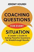 E-Book (epub) Coaching Questions for Every Situation von Jeremy Kourdi