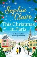 E-Book (epub) This Christmas in Paris von Sophie Claire