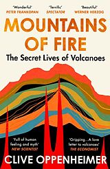 Kartonierter Einband Mountains of Fire von Clive Oppenheimer
