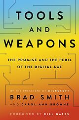 eBook (epub) Tools and Weapons de Brad Smith, Carol Ann Browne