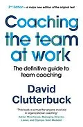 E-Book (epub) Coaching the Team at Work von David Clutterbuck
