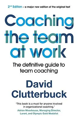 E-Book (epub) Coaching the Team at Work von David Clutterbuck