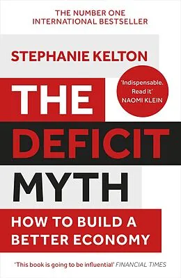 E-Book (epub) Deficit Myth von Stephanie Kelton