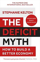 Couverture cartonnée The Deficit Myth de Stephanie Kelton