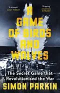 E-Book (epub) Game of Birds and Wolves von Simon Parkin