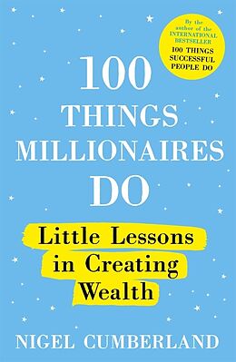 Couverture cartonnée 100 Things Millionaires Do de Nigel Cumberland