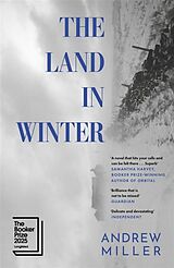Fester Einband The Land in Winter von Andrew Miller