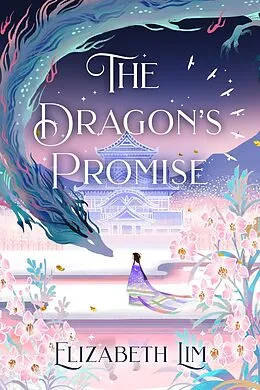 E-Book (epub) The Dragon's Promise von Elizabeth Lim