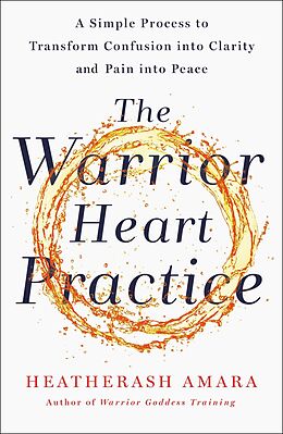 E-Book (epub) Warrior Heart Practice von HeatherAsh Amara