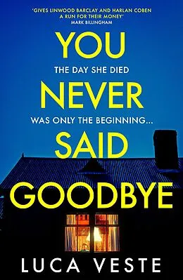 E-Book (epub) You Never Said Goodbye von Luca Veste
