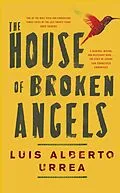 E-Book (epub) House of Broken Angels von Luis Alberto Urrea