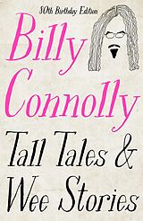 eBook (epub) Tall Tales and Wee Stories de Billy Connolly