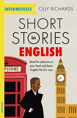 Couverture cartonnée Short Stories in English for Intermediate Learners de Olly Richards
