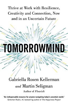 Couverture cartonnée TomorrowMind de Gabriella Rosen Kellerman, Martin Seligman