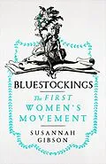 E-Book (epub) Bluestockings von Susannah Gibson