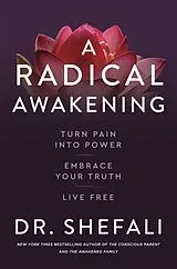 Kartonierter Einband A Radical Awakening von Shefali Tsabary