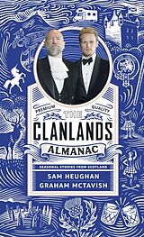 Couverture cartonnée The Clanlands Almanac de Sam Heughan, Graham McTavish