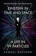 E-Book (epub) Einstein in Time and Space von Samuel Graydon
