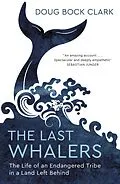 E-Book (epub) Last Whalers von Doug Bock Clark
