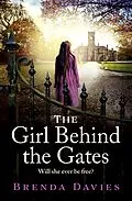 E-Book (epub) Girl Behind the Gates von Brenda Davies