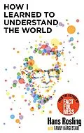 E-Book (epub) How I Learned to Understand the World von Hans Rosling
