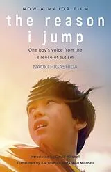 Kartonierter Einband The Reason I Jump. Film Tie-In von Naoki Higashida